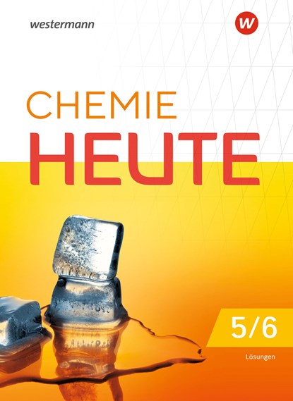 Chemie heute SI 5 / 6. Lösungen Für Niedersachsen und Schleswig-Holstein, niet bekend - Overig - 9783141514629