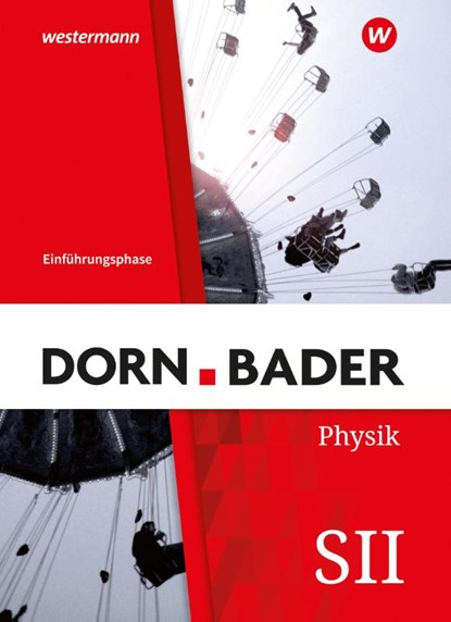 Dorn / Bader Physik SII - Ausgabe 2023 für Nordrhein-Westfalen, Rainer Müller - Gebonden - 9783141523843