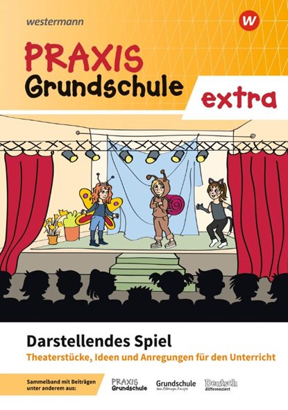 Praxis Grundschule extra. Darstellendes Spiel, niet bekend - Paperback - 9783141610550