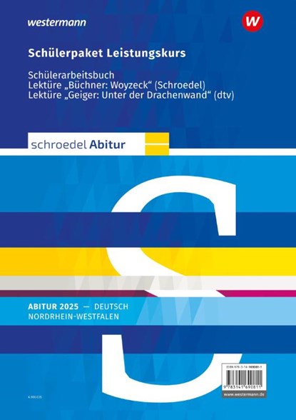 Schroedel Abitur. Deutsch Leistungkurs. Ausgabe für Nordrhein-Westfalen 2025, Jan Janssen Bakker ; Sascha Spolders ; Dieter Stüttgen - Paperback - 9783141690811