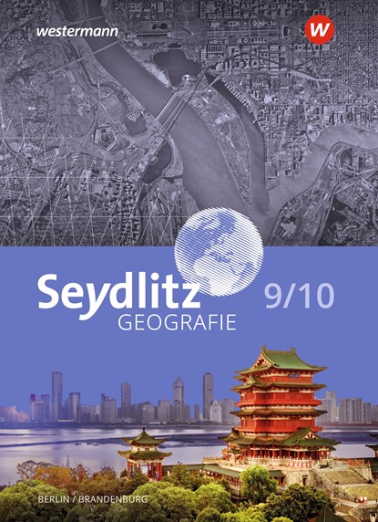 Seydlitz Geografie 9 / 10 . Schülerband. Für Berlin und Brandenburg, niet bekend - Gebonden - 9783141948882