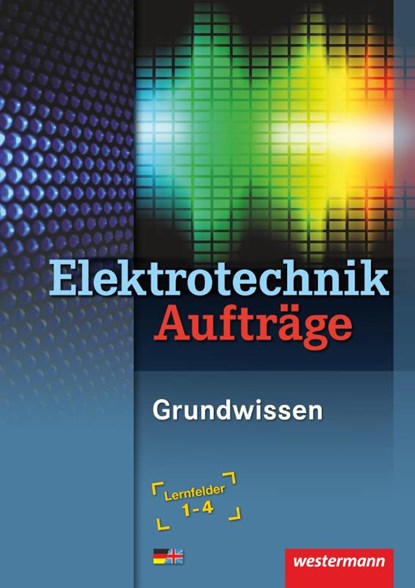 Elektrotechnik, Heinrich Hübscher ; Dieter Jagla ; Jürgen Klaue ; Stephan Sausel - Paperback - 9783142215679