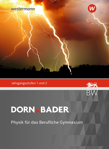 Dorn Bader Physik, Schülerband. Jahrgangsstufe 1 / 2. Für Baden-Württemberg, Christian Schlatow ;  Manfried Dürr - Gebonden - 9783142254982