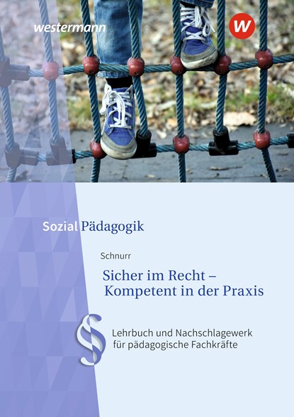 Sicher im Recht - Kompetent in der Praxis, Heike Schnurr - Paperback - 9783142396439