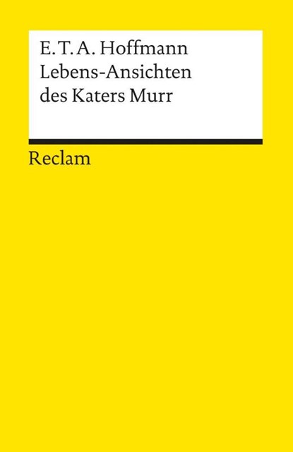 Lebens-Ansichten des Katers Murr, Ernst Theodor Amadeus Hoffmann - Paperback - 9783150001530