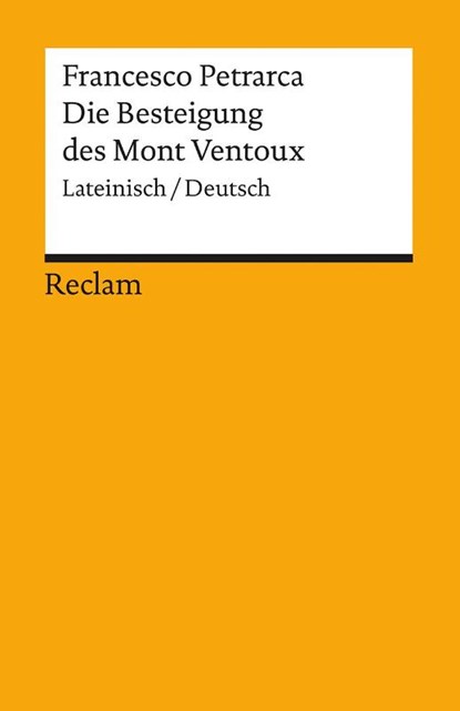 Die Besteigung des Mont Ventoux, Francesco Petrarca - Paperback - 9783150008874