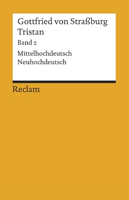 Tristan 2, Gottfried von Straßburg - Paperback - 9783150044728