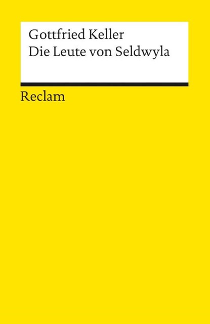 Die Leute von Seldwyla, Gottfried Keller - Paperback - 9783150061794
