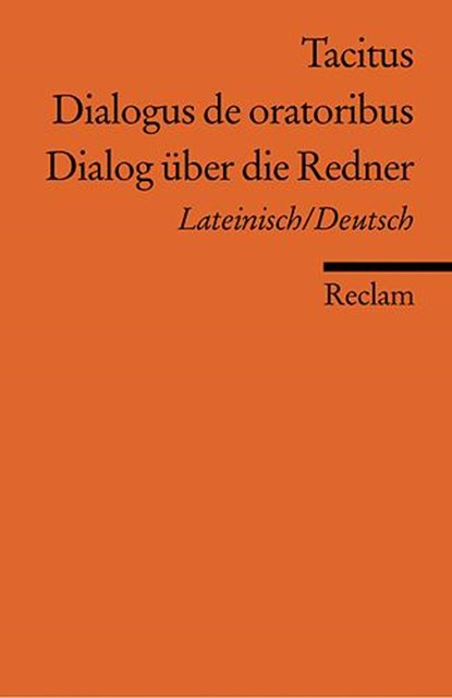 Dialog über die Redner, Publius Cornelius Tacitus - Paperback - 9783150077009