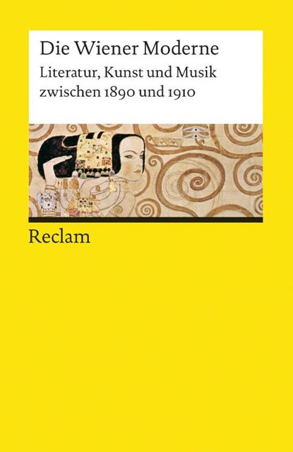 Literatur, Kunst Und Musik Zwischen 1890 Und 1910, Wiener Moderne - Paperback - 9783150077429