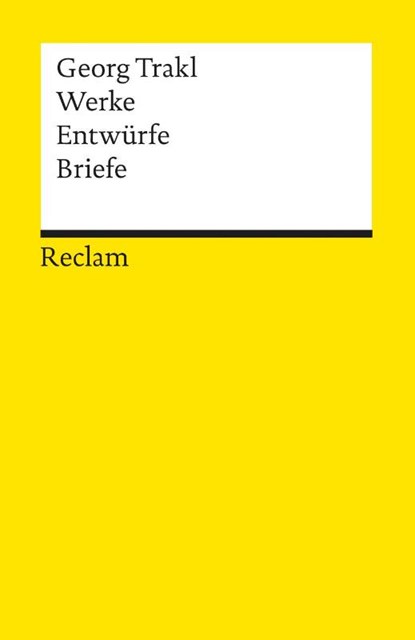 Werke, Entwürfe, Briefe, Georg Trakl - Paperback - 9783150082515