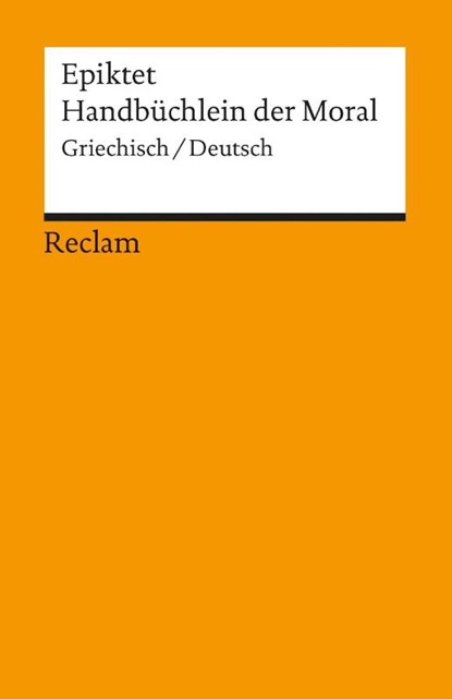 Handbüchlein der Moral, Epiktet - Paperback - 9783150087886