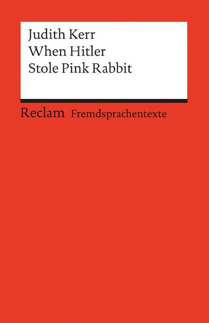 When Hitler Stole Pink Rabbit, Judith Kerr - Paperback - 9783150090763