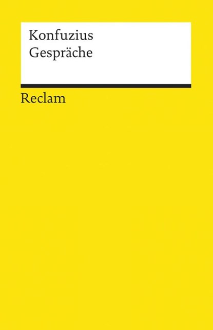 Gespräche ( Lun-Yu), Konfuzius - Paperback - 9783150096567