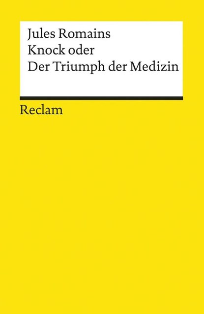 Knock oder Der Triumph der Medizin, Jules Romains - Paperback - 9783150096628