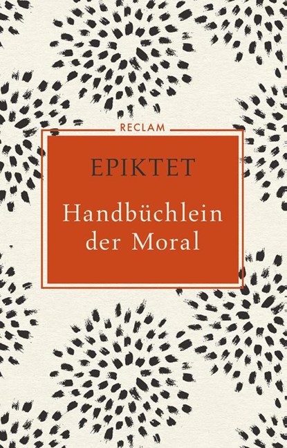 Handbüchlein der Moral, Epiktet - Gebonden - 9783150109557