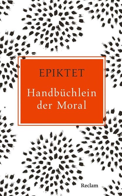 Handbüchlein der Moral, Epiktet - Gebonden - 9783150109557