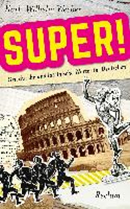 Super!, WEEBER,  Karl-Wilhelm - Paperback - 9783150110409