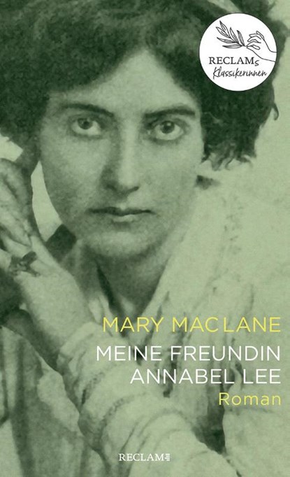 Meine Freundin Annabel Lee, Mary Maclane - Gebonden - 9783150113189