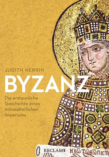 Byzanz, Judith Herrin - Paperback - 9783150114117