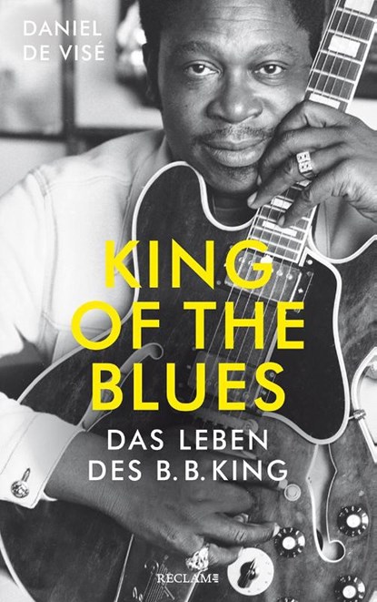 King of the Blues, Daniel de Visé - Gebonden - 9783150114407
