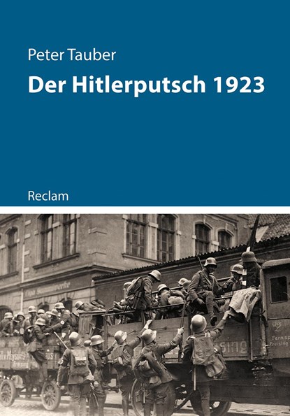 Der Hitlerputsch 1923, Peter Tauber - Paperback - 9783150114575