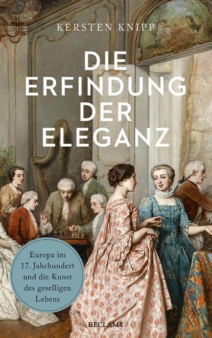Die Erfindung der Eleganz, Kersten Knipp - Paperback - 9783150114919