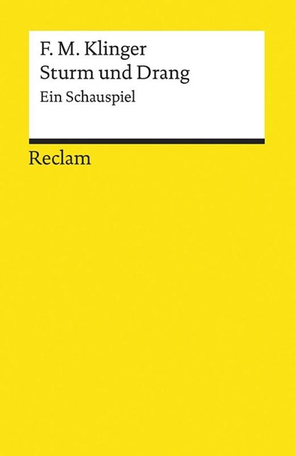 Sturm und Drang, Friedrich Maximilian Klinger - Paperback - 9783150140024