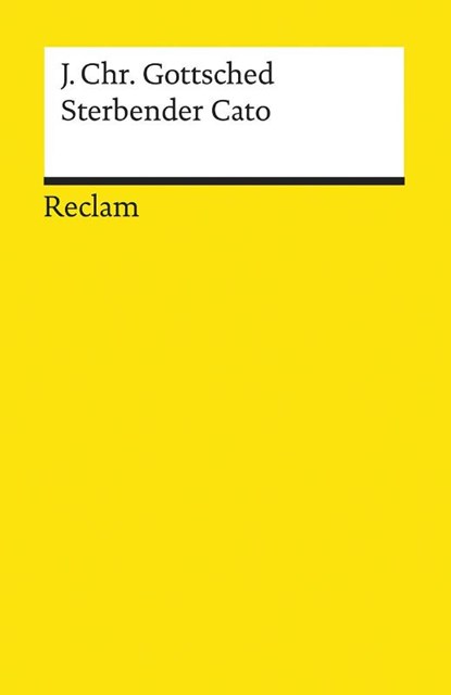 Sterbender Cato, Johann Christoph Gottsched - Paperback - 9783150140086