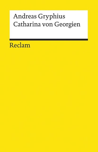 Catharina von Georgien, Andreas Gryphius - Paperback - 9783150140093