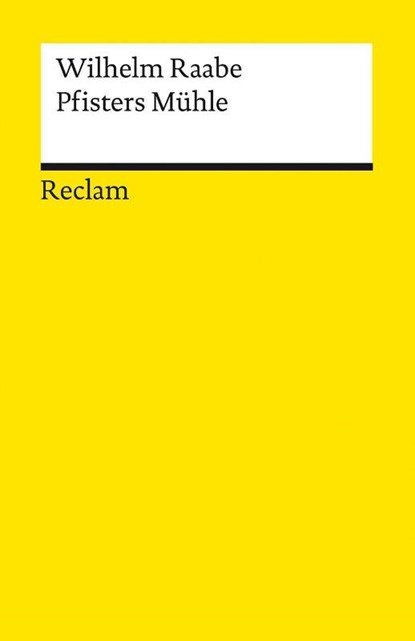 Pfisters Mühle, Wilhelm Raabe - Paperback - 9783150142387