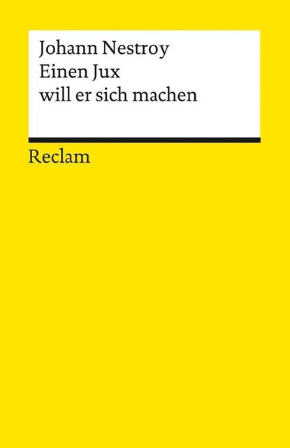 Einen Jux will er sich machen, Johann Nestroy - Paperback - 9783150142875