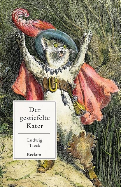 Der gestiefelte Kater. Kindermärchen in drei Akten, Ludwig Tieck - Paperback - 9783150143322