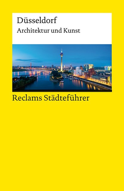 Reclams Städteführer Düsseldorf, Hannah Schiefer - Paperback - 9783150144671