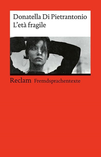 L'età fragile, Donatella Di Pietrantonio - Paperback - 9783150145487