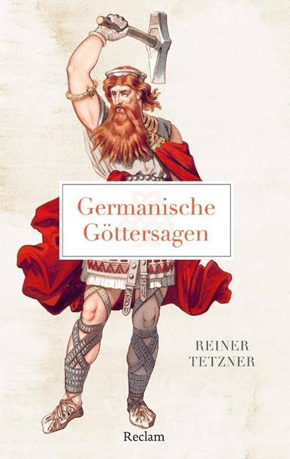 Germanische Göttersagen, Reiner Tetzner - Paperback - 9783150145548