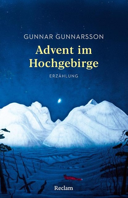 Advent im Hochgebirge. Erzählung, Gunnar Gunnarsson - Paperback - 9783150147504