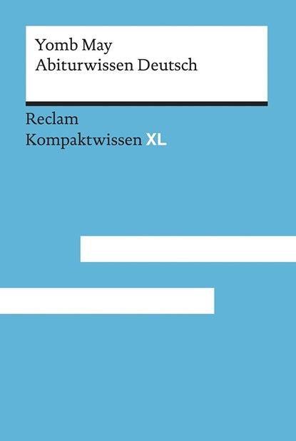 Abiturwissen Deutsch, Yomb May - Paperback - 9783150152379