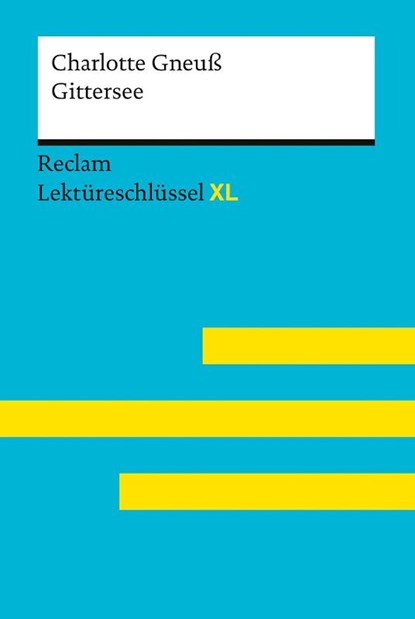 Gittersee von Charlotte Gneuß, Charlotte Gneuß ; Sven Jacobsen - Paperback - 9783150155622