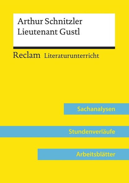 Arthur Schnitzler: Lieutenant Gustl (Lehrerband), Hans-Peter Schneider ; Lorenz Kemethmüller - Paperback - 9783150158067