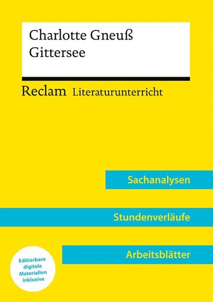 Charlotte Gneuß: Gittersee (Lehrerband), Charlotte Gneuß ; Annette Kliewer - Paperback - 9783150158395