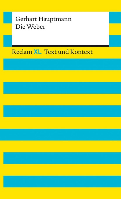 Die Weber. Textausgabe mit Kommentar und Materialien, Gerhart Hauptmann - Paperback - 9783150161388