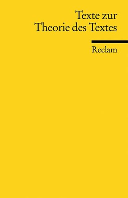 Texte zur Theorie des Textes, Roger Lüdeke ;  Stephan Kammer - Paperback - 9783150176528