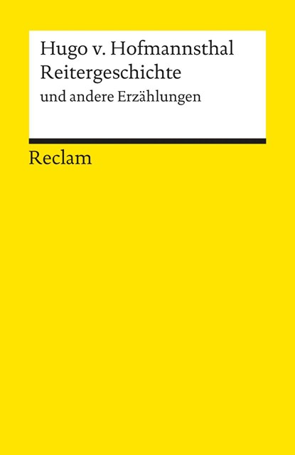 REITERGESCHICHTE UND ANDERE ER, Hugo von Hofmannsthal - Paperback - 9783150180396