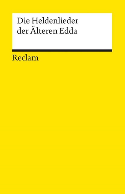 Die Heldenlieder der Älteren Edda,  - Paperback - 9783150181423
