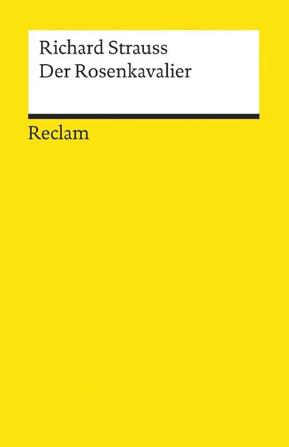Der Rosenkavalier, Richard Strauss - Paperback - 9783150183533