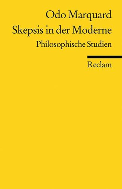 Skepsis in der Moderne, Odo Marquard - Paperback - 9783150185247