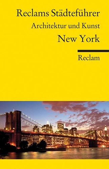 Reclams Städteführer New York, Margit Brinke ; Peter Kränzle - Paperback - 9783150187784