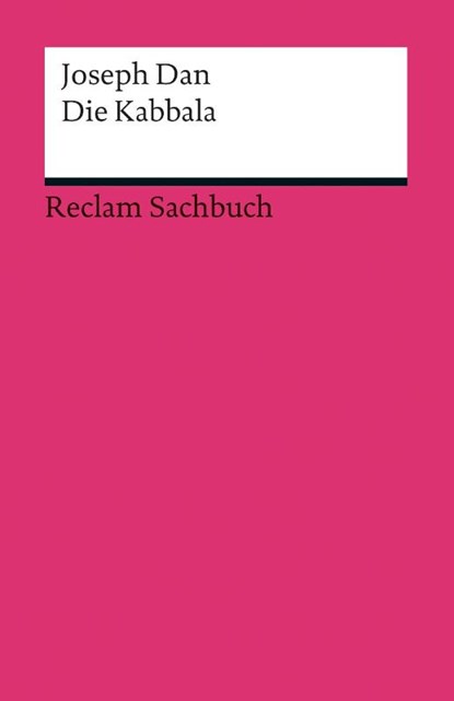 Die Kabbala, Joseph Dan - Paperback - 9783150189467