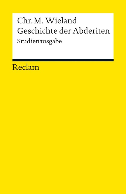 Geschichte der Abderiten, Christoph Martin Wieland - Paperback - 9783150190043